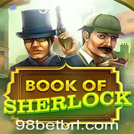 Explorando o Fascinante Mundo do Jogo BookOfSherlock no 98bet
